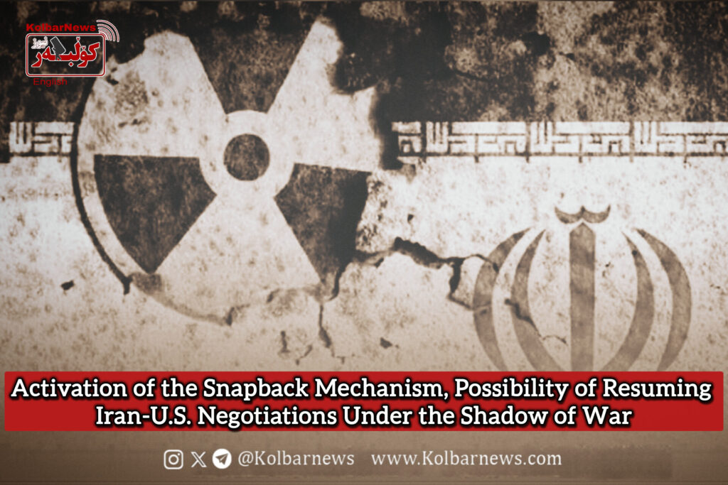 Activation of the Snapback Mechanism, Possibility of Resuming Iran-U.S. Negotiations Under the Shadow of War