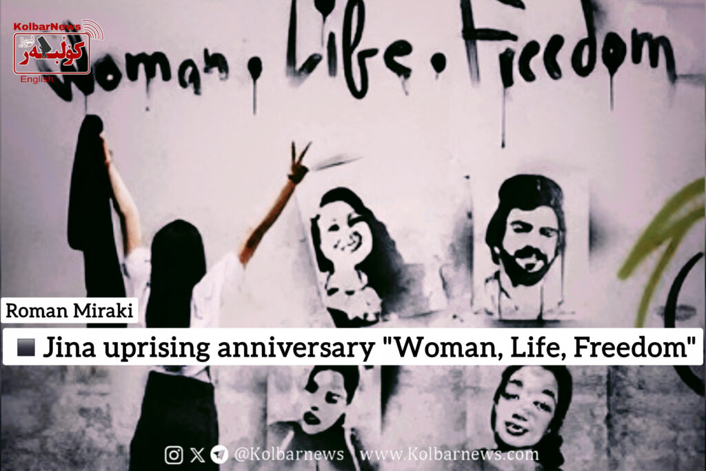 Roman Miraki:Jina uprising anniversary “Woman, Life, Freedom”